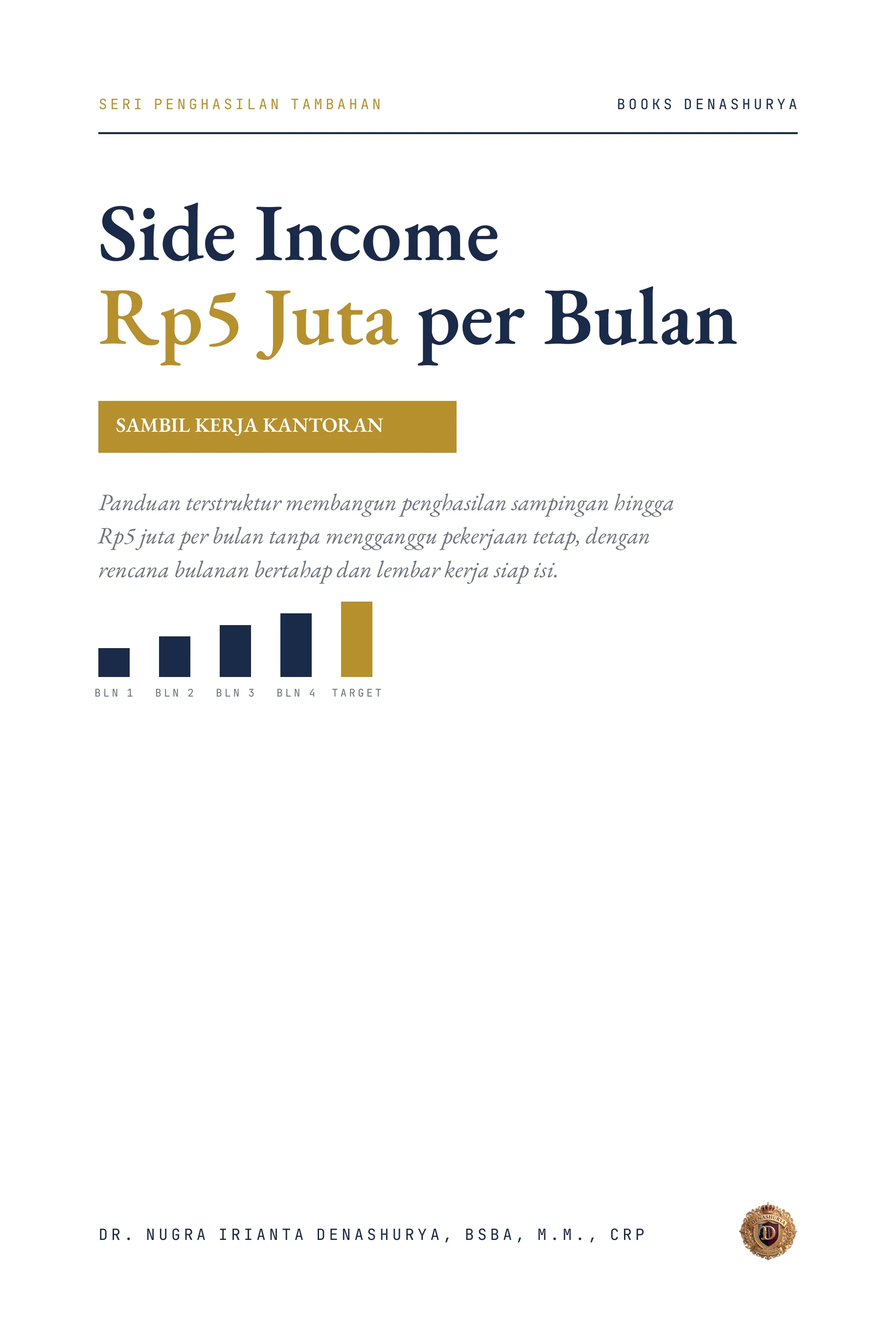 Sampul buku Side Income 5 Juta per Bulan Sambil Kerja Kantoran